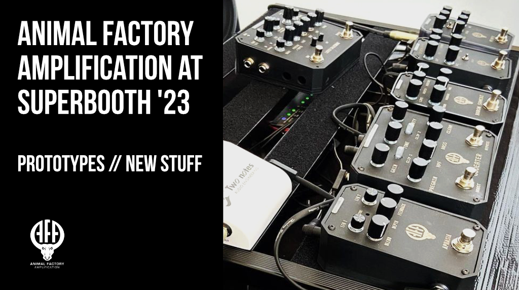Superbooth 2023 News Animal Factory Reveals New Pedal and Synth Proto