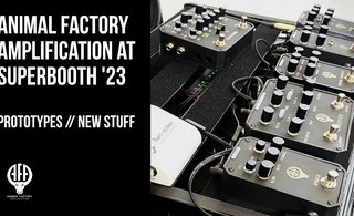 Superbooth 2023 News: Animal Factory Reveals New Pedal and Synth Prototypes